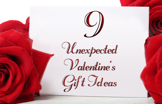 9 Unexpected Valentine’s Day Gift Ideas