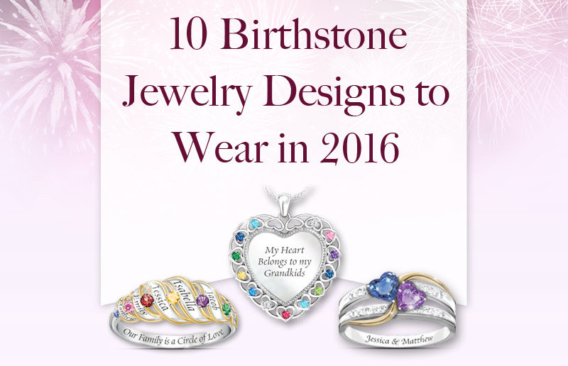 10 Birthstone Jewelry Designs to Wear in 2016