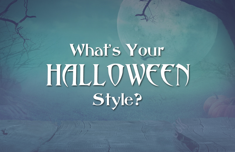 What’s Your Halloween Style?