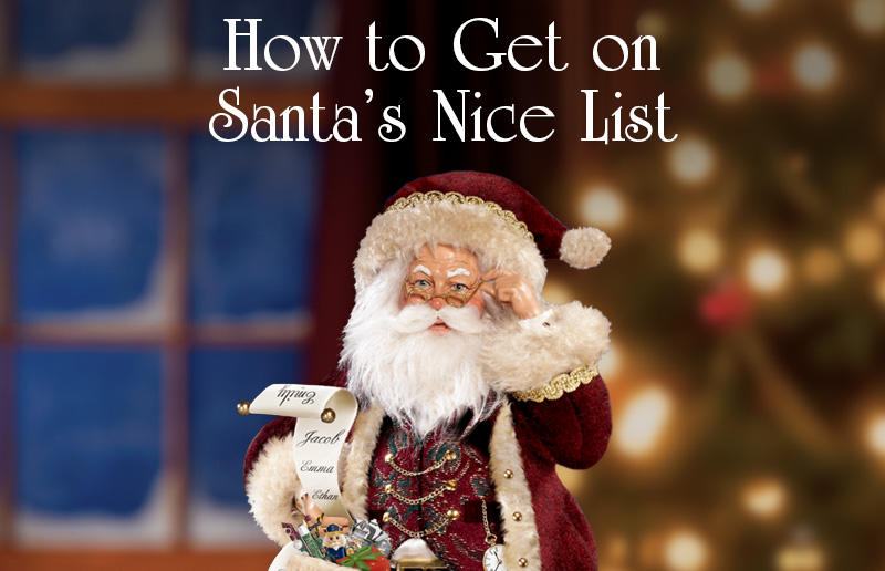 How to Get on Santa's Nice List - Bradford Exchange Blog