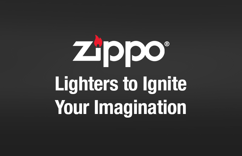 Zippo® Lighters to Ignite Your Imagination