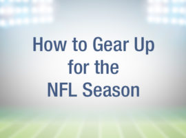 how to gear up for the NFL season