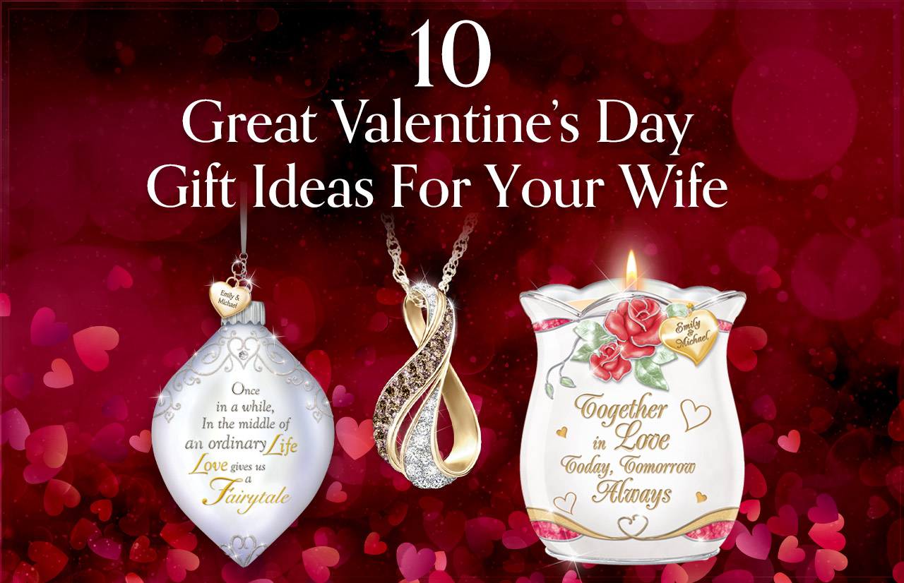 10 Best Valentine’s Day Gift Ideas for Your Wife (Updated 2023)