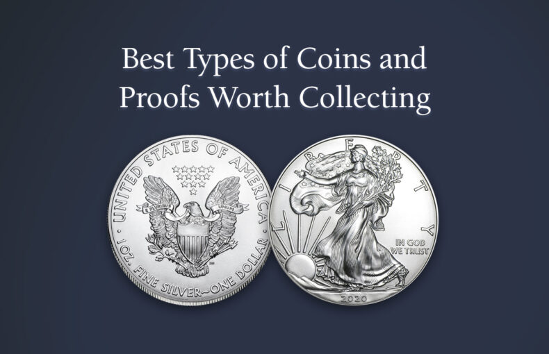Best Types of Coins and Proofs Worth Collecting The Bradford Exchange