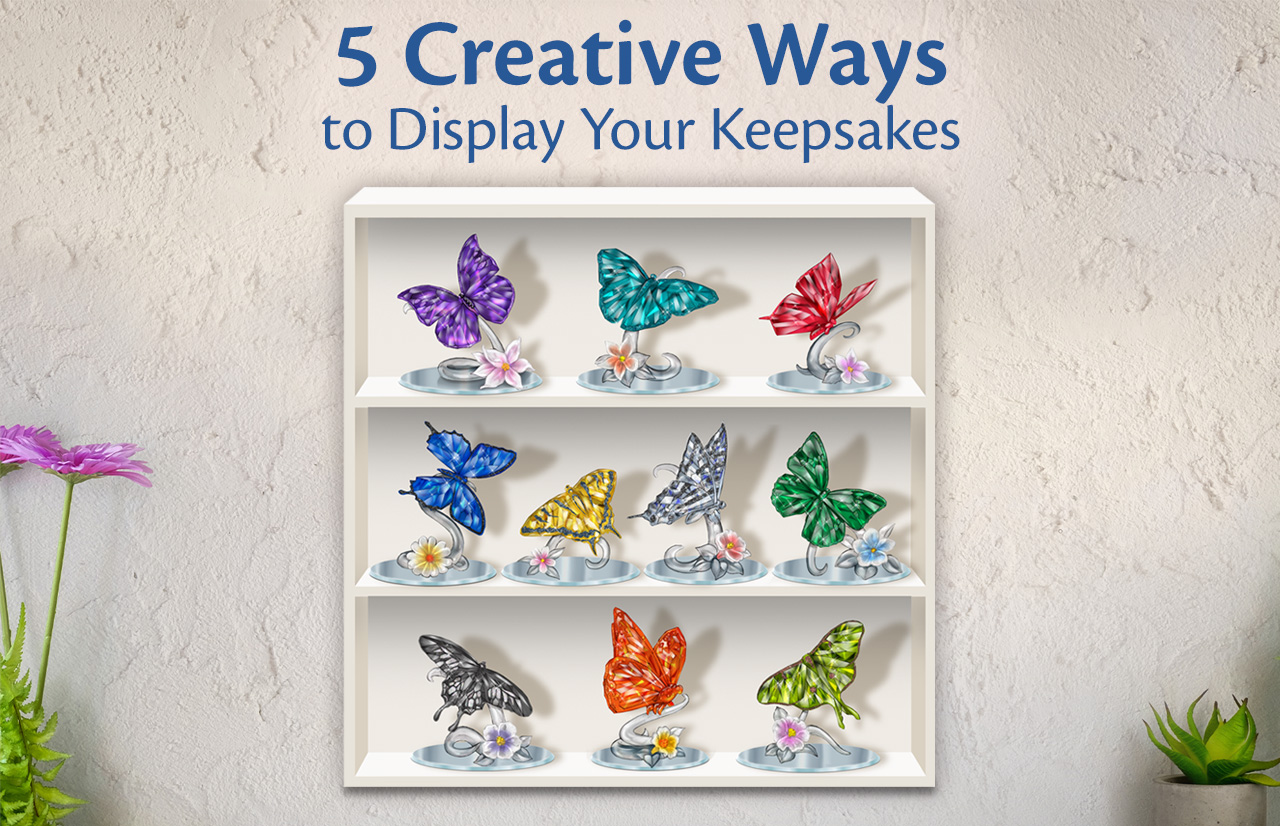 5 Creative Ways to Display Your Keepsakes