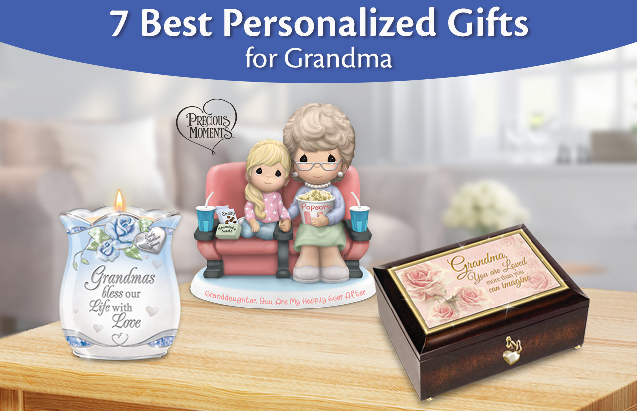 7 Best Personalized Gifts for Grandma (Updated 2023) - The Bradford Exchange