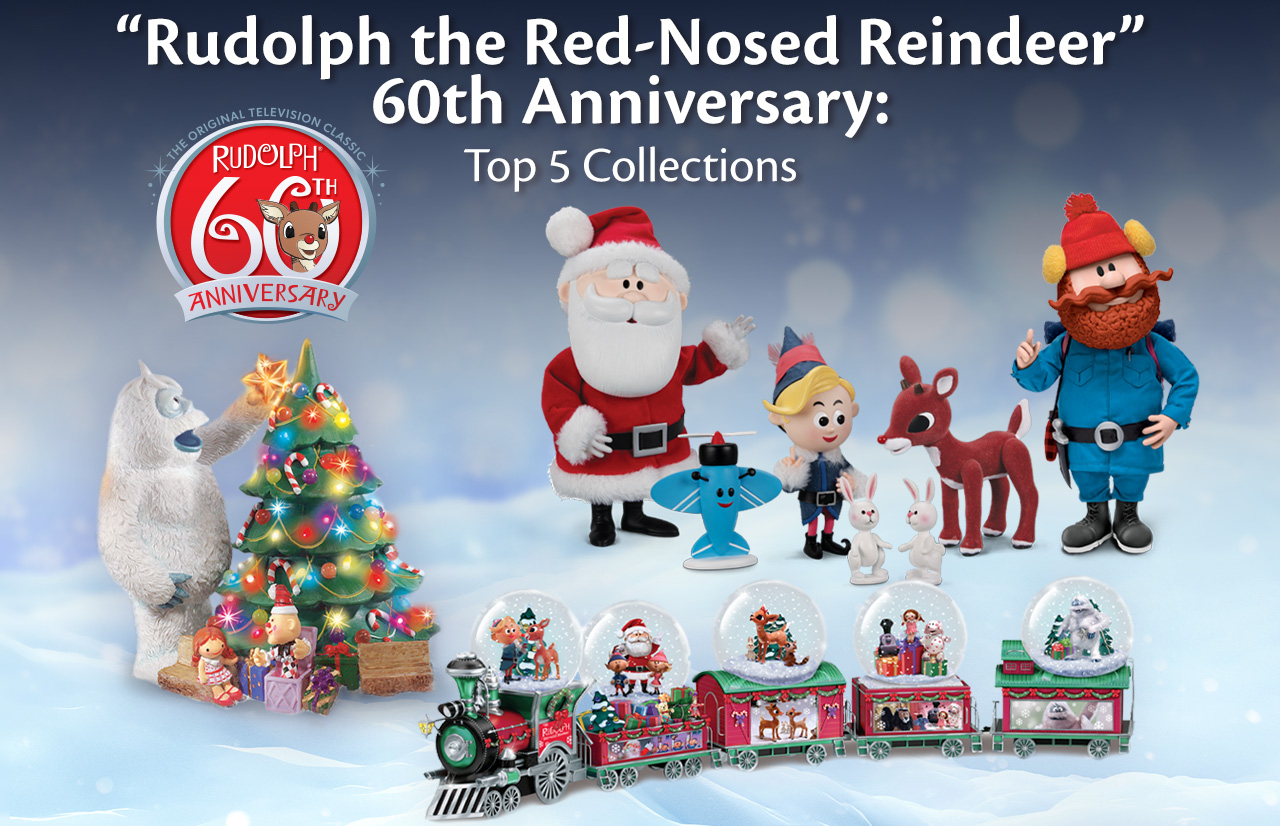 Rudolph the Red-Nosed Reindeer 60th Anniversary: Top 5 Collections