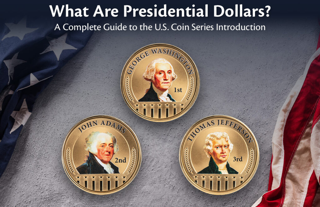 Presidential Dollar coins